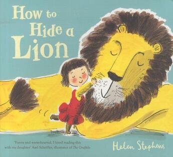 Couverture du livre « HOW TO HIDE A LION » de Stephens Helen aux éditions Scholastic