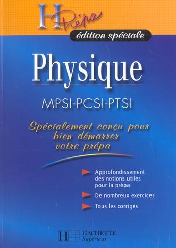 Couverture du livre « Physique ; mpsi, pcsi, ptsi » de Marc Menetrier aux éditions Hachette Education