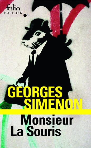 Couverture du livre « Monsieur La Souris » de Georges Simenon aux éditions Gallimard