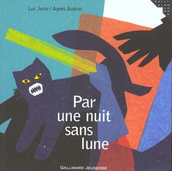 Couverture du livre « Par une nuit sans lune » de Joste/Audras aux éditions Gallimard-jeunesse