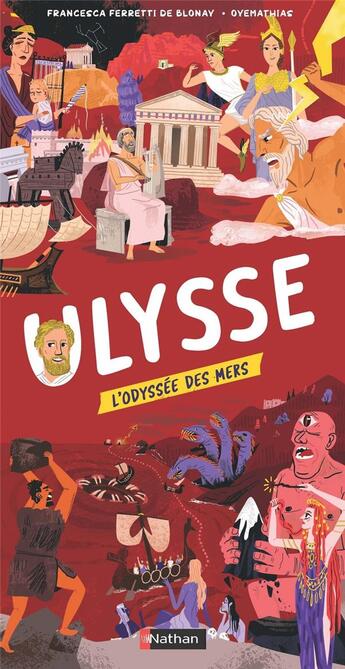 Couverture du livre « Ulysse » de Francesca Ferretti De Blonay et Oyemathias aux éditions Nathan