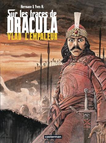 Couverture du livre « Sur les traces de dracula Tome 1 ; vlad l'empaleur » de Yves H. et Hermann aux éditions Casterman