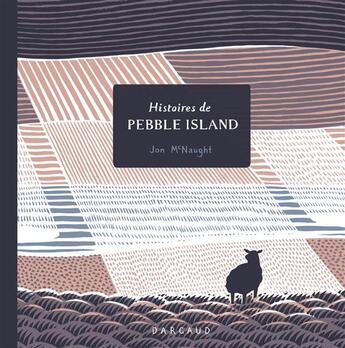 Couverture du livre « Histoires de Pebble Island » de Jon Mcnaught aux éditions Dargaud