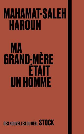 Couverture du livre « Ma grand-mère était un homme » de Mahamat-Saleh Haroun aux éditions Stock