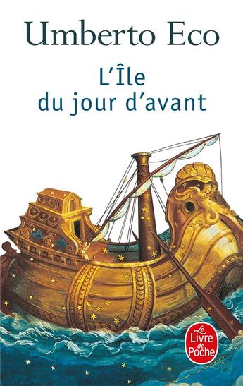 Couverture du livre « L'île du jour d'avant » de Umberto Eco aux éditions Le Livre De Poche