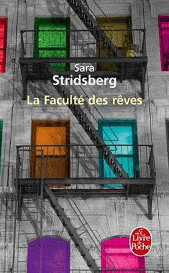 Couverture du livre « La faculté des rêves » de Sara Stridsberg aux éditions Le Livre De Poche