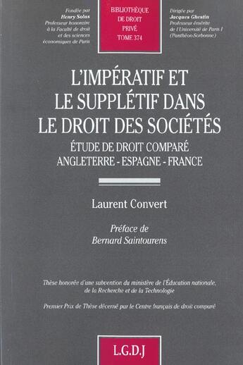 Couverture du livre « L'imperatif et le suppletif dans le droit des societes - vol374 - etude de droit compare : angleterr » de Convert L. aux éditions Lgdj