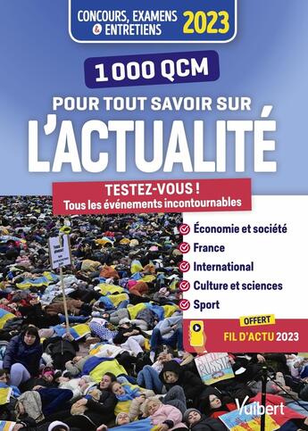 Couverture du livre « 1000 QCM pour tout savoir sur l'actualité : concours et examens 2023 ; écrits et oraux (édition 2023) » de Remi Peres aux éditions Vuibert