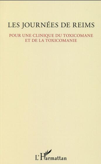 Couverture du livre « Pour une clinique du toxicomane et de la toxicomanie » de  aux éditions L'harmattan