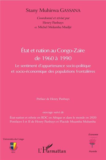 Couverture du livre « État et nation au Congo-Zaïre de 1960 à 1990 ; le sentiment d'appartenanace socio-politique et socio-économique des populations frontalières » de Stany Muhirwa Gassana aux éditions L'harmattan