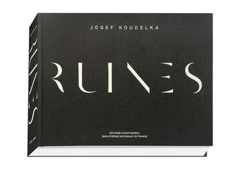 Couverture du livre « Ruines » de Josef Koudelka aux éditions Xavier Barral