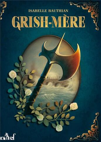 Couverture du livre « Les rhéteurs Tome 2 : grish-mère » de Isabelle Bauthian aux éditions Actusf