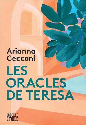 Couverture du livre « Les oracles de Teresa » de Arianna Cecconi aux éditions Hachette Fictions