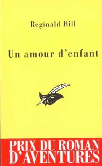 Couverture du livre « Un amour d'enfant » de Hill-R aux éditions Editions Du Masque