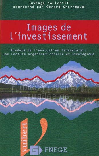 Couverture du livre « Images de l'investissement » de Charzeaux aux éditions Vuibert