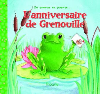 Couverture du livre « L'anniversaire de grenouille » de  aux éditions Piccolia