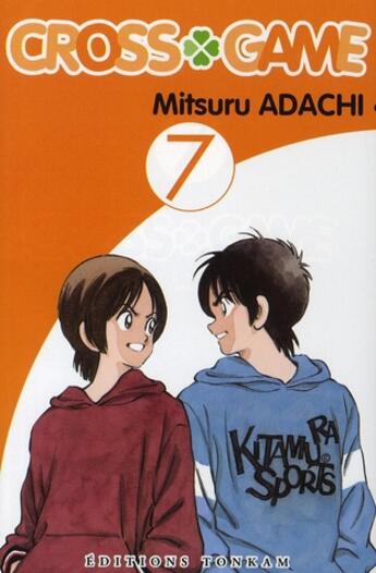 Couverture du livre « Cross game Tome 7 » de Mitsuru Adachi aux éditions Delcourt