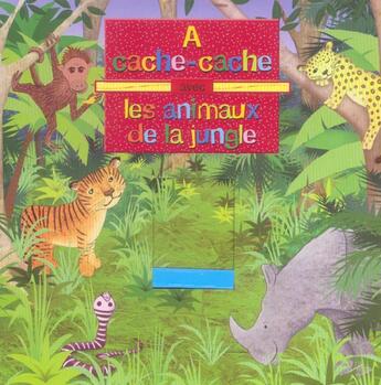 Couverture du livre « À cache-cache avec les animaux de la jungle » de  aux éditions Millepages