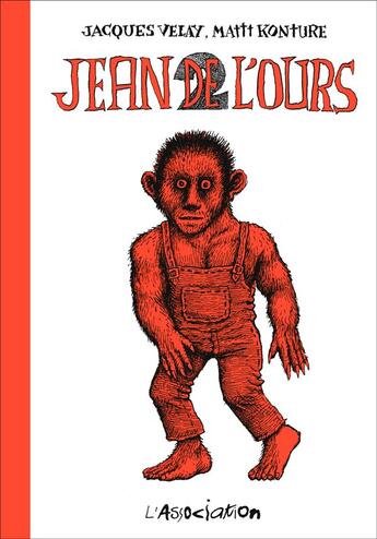 Couverture du livre « Jean de l'Ours Tome 2 » de Mattt Konture et Jacques Velay aux éditions L'association