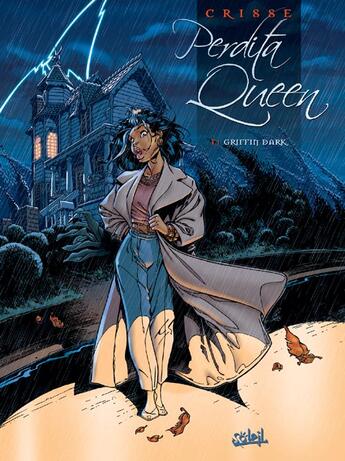 Couverture du livre « Perdita Queen t.1 ; Griffin Dark » de Didier Crisse aux éditions Soleil