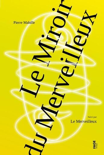 Couverture du livre « Le miroir du merveilleux » de Pierre Mabille aux éditions Fage