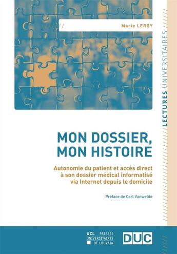 Couverture du livre « Mon dossier mon histoire » de Leroy aux éditions Pu De Louvain