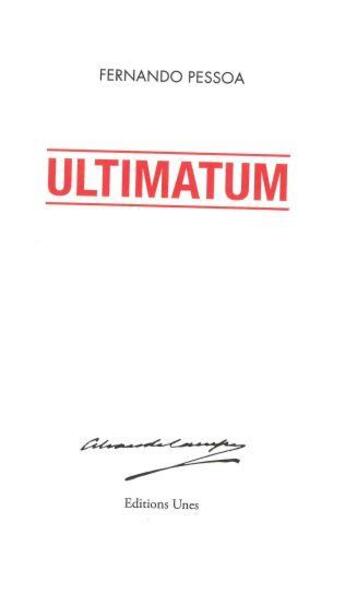 Couverture du livre « Ultimatum » de Fernando Pessoa aux éditions Unes