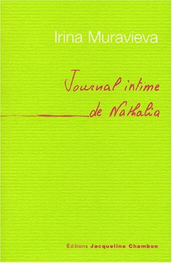 Couverture du livre « Journal intime de nathalia » de Irina Muravieva aux éditions Jacqueline Chambon