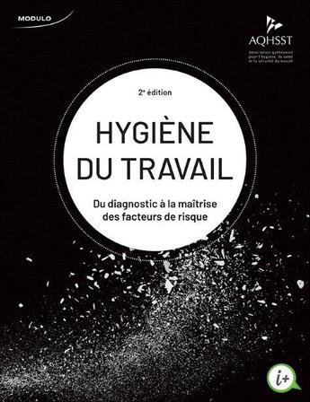 Couverture du livre « Hygiène du travail » de Aqhsst aux éditions Cheneliere Mcgraw-hill