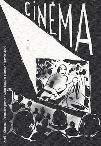 Couverture du livre « Cinéma » de Avril aux éditions Alain Beaulet