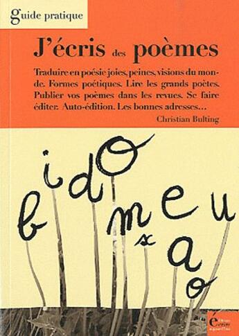 Couverture du livre « J'écris des poèmes » de Christian Bulting aux éditions Ecrire Aujourd'hui