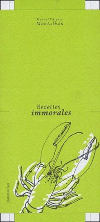 Couverture du livre « Recettes immorales » de Montalban aux éditions Epure