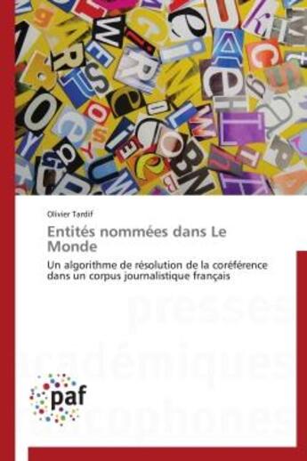 Couverture du livre « Entités nommées dans le monde » de Olivier Tardif aux éditions Presses Academiques Francophones