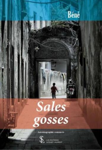 Couverture du livre « Sales gosses » de Bene aux éditions Sydney Laurent