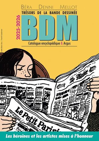 Couverture du livre « BDM, trésors de la bande dessinée : Catalogue & argus (édition 2025/2026) » de Michel Bera et Michel Denni et Philippe Mellot aux éditions Les Arenes