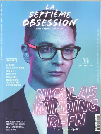 Couverture du livre « La septieme obsession n 21 nicolas winding refn - mars/avril 2019 » de  aux éditions La Septieme Obsession