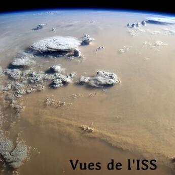 Couverture du livre « Vues de l'ISS » de Nasa, Iss, aux éditions Lulu