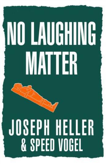 Couverture du livre « No Laughing Matter » de Vogel Speed aux éditions Simon & Schuster