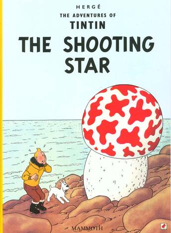 Couverture du livre « The adventures of Tintin t.10 ; shooting star » de Herge aux éditions Casterman