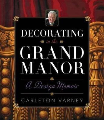 Couverture du livre « Decorating in the grand manor » de Guinness aux éditions Acc Art Books