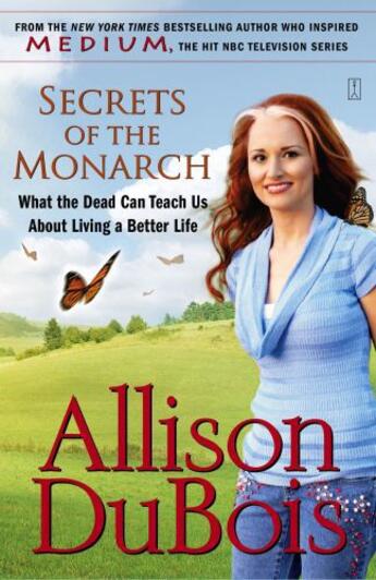 Couverture du livre « Secrets of the Monarch » de Allison Dubois aux éditions Touchstone