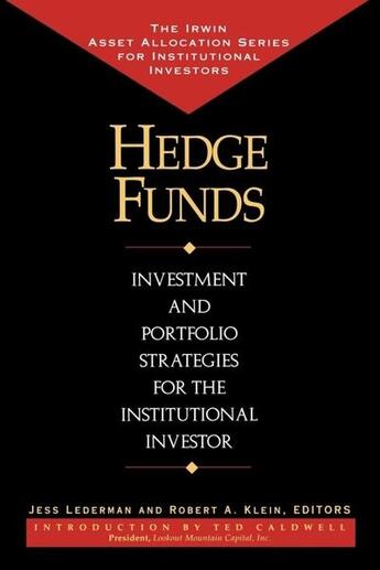 Couverture du livre « Hedge funds - investment and portfolio strategies for the institutional investor » de Lederman Jess aux éditions Mcgraw-hill Education