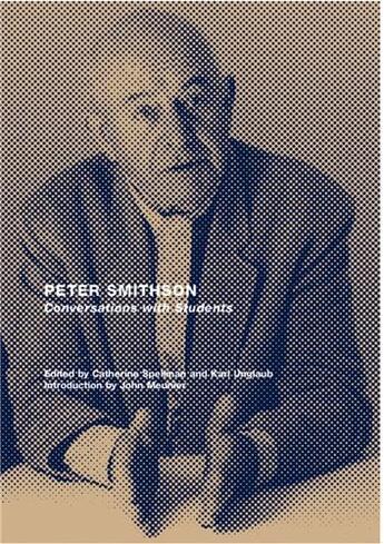 Couverture du livre « Peter smithson conversations with students » de Spellman/Unglaub aux éditions Princeton Architectural