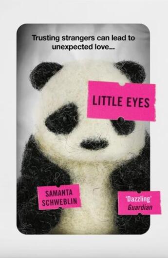 Couverture du livre « LITTLE EYES - LONGLISTED FOR THE BOOKER INTERNATIONAL PRIZE, 2020 » de Samanta Schweblin aux éditions Oneworld