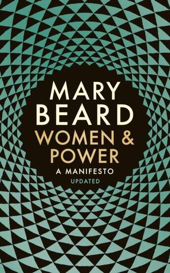 Couverture du livre « WOMEN AND POWER - A MANIFESTO » de Mary Beard aux éditions Profile Books