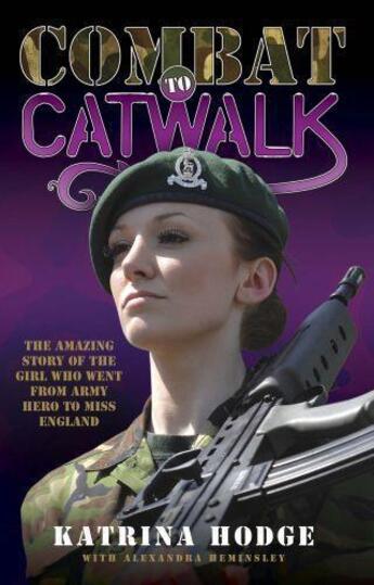 Couverture du livre « Combat to Catwalk » de Hodge Katrina aux éditions Blake John Digital