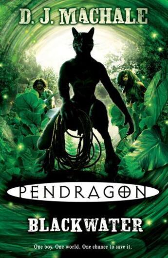 Couverture du livre « Pendragon: Blackwater » de D. J. Machale aux éditions Simon And Schuster Uk