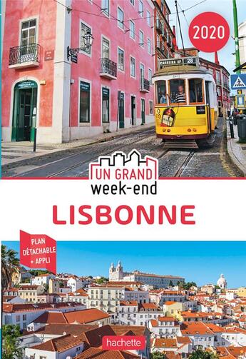 Couverture du livre « Un grand week-end ; Lisbonne (édition 2020) » de Collectif Hachette aux éditions Hachette Tourisme