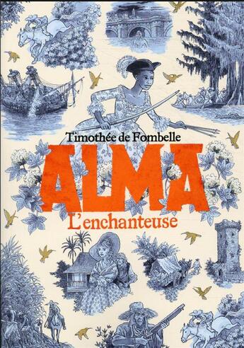Couverture du livre « Alma Tome 2 : l'enchanteuse » de Timothée de Fombelle aux éditions Gallimard-jeunesse