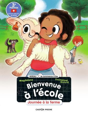 Couverture du livre « Bienvenue à l'école Tome 3 : journée à la ferme » de Emmanuel Ristord et Magdalena aux éditions Pere Castor